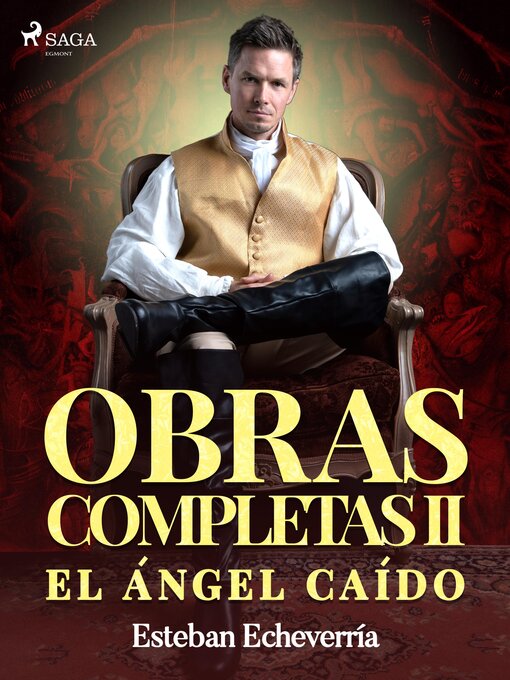 Title details for Obras Completas II El ángel caído by Esteban Echevarría - Wait list